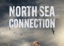 North Sea Connection - Série TV 2022 - AlloCiné