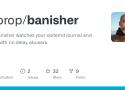 GitHub - toorop/banisher: The Banisher watches your systemd journal and bans, with no delay, abusers.