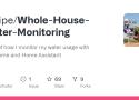 Whole-House-Water-Monitoring/README.md at master · J-Pipe/Whole-House-Water-Monitoring · GitHub