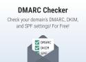 Free DMARC/DKIM/SPF Checker