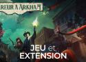 Horreur à Arkham le Jeu de Cartes : Notre Guide - Playin by Magic Bazar